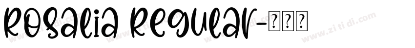 Rosalia Regular字体转换